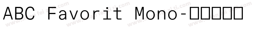 ABC Favorit Mono字体转换
